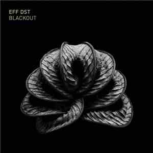 EFF DST - Blackout album