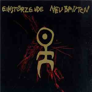 Einstürzende Neubauten - 80-83 Strategien Gegen Architekturen album