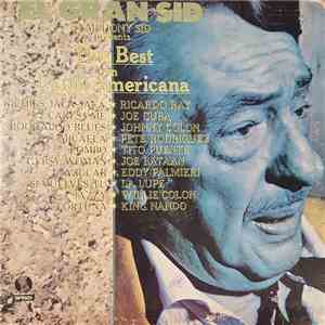 El Gran Sid (Symphony Sid), Ricardo Ray, Joe Cuba, Johnny Colón, Pete Rodriguez , Tito Puente, Joe Bataan, Eddie Palmieri, La Lupe, Willie Colón, King Nando - El Gran Sid / Symphony Sid Presents The Best In Latin America album