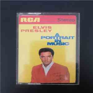 Elvis Presley - A Portrait In Music album