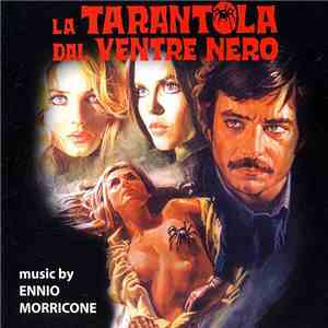 Ennio Morricone - La Tarantola Dal Ventre Nero (Original Motion Picture Soundtrack In Full Stereo) album