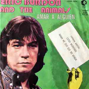 Eric Burdon & The Animals - Amar A Alguien = To Love Somebody album