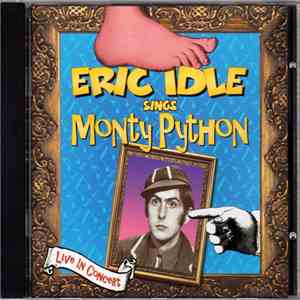 Eric Idle - Eric Idle Sings Monty Python (Live In Concert) album