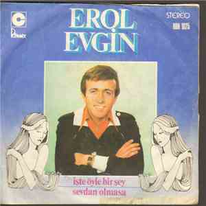 Erol Evgin - İşte Öyle Bir Şey / Sevdan Olmasa album