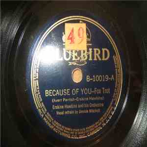 Erskine Hawkins And His Orchestra - Because Of You / Do You Wanna Jump, Children album