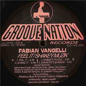 Fabian Vangelli - Feel It / Shakey Music album