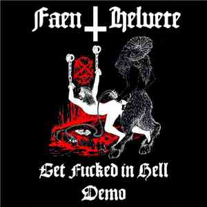 Faen i Helvete - Get Fucked in Hell album