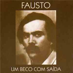 Fausto - Um Beco Com Saída album