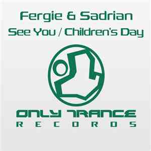 Fergie & Sadrian - See You / Children's Day album
