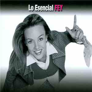 Fey - Lo Esencial Fey album