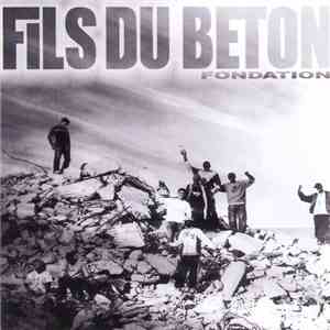 Fils Du Beton - fondation album