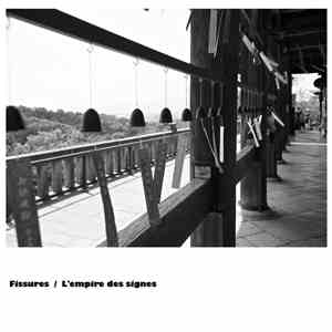 Fissures - L'empire des signes album