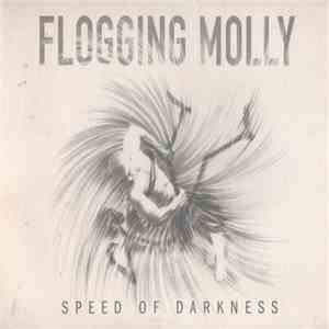 Flogging Molly - Speed Of Darkness album