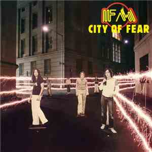 FM  - City Of Fear album