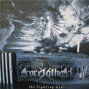 Forefather - The Fighting Man album