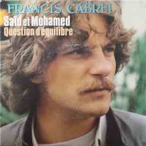 Francis Cabrel - Saïd Et Mohamed / Question D'équilibre album