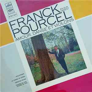 Franck Pourcel En Zijn Orkest - Amour, Danse Et Violons album