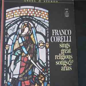 Franco Corelli - Franco Corelli Sings Great Religious Arias album