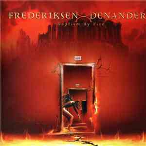 Frederiksen - Denander - Baptism By Fire album