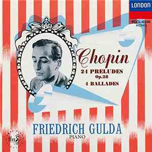 Friedrich Gulda, Chopin - 24 Preludes Op. 28, 4 Ballades album