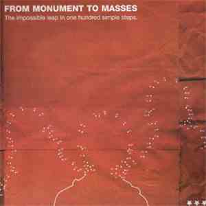 From Monument To Masses - The Impossible Leap In One Hundred Simple Steps album
