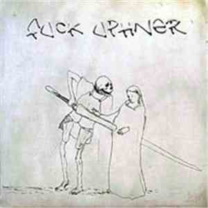 Fuck Uphner - Untitled album
