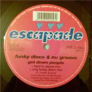 Funky Disco & Nu Groove - Get Down People album