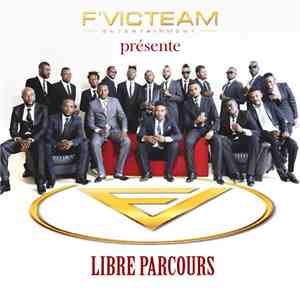 F'Victeam - Libre Parcours album