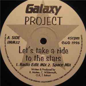 Galaxy Project - Let's Take A Ride To The Stars album