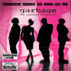 Garbage - The Absolute Collection (Collectors Edition Two Discs Box Set) album