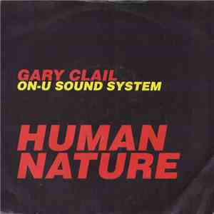 Gary Clail On-U Sound System - Human Nature album