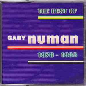 Gary Numan - The Best Of Gary Numan 1978 - 1983 album