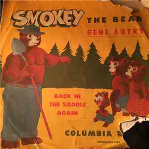 Gene Autry - Smokey The Bear  Back In The Saddle Again album