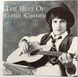 Gene Cotton - The Best Of Gene Cotton album