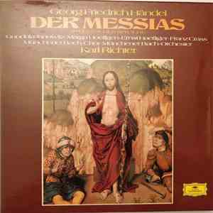 Georg Friedrich Händel, Gundula Janowitz, Marga Hoeffgen, Ernst Haefliger, Franz Crass, Münchener Bach-Chor, Münchener Bach-Orchester, Karl Richter - Der Messias album