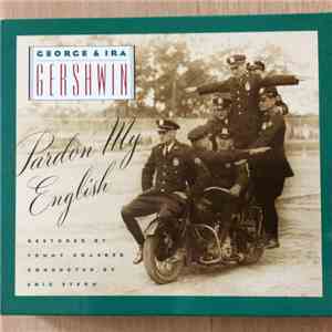 George & Ira Gershwin - Pardon My English album