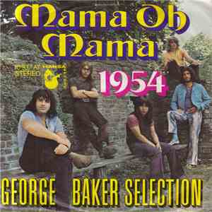 George Baker Selection - Mama Oh Mama album