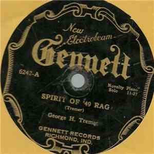 George H. Tremer - Spirit Of '49 Rag / Some Of These Days album