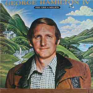 George Hamilton IV - Feel Like A Million album