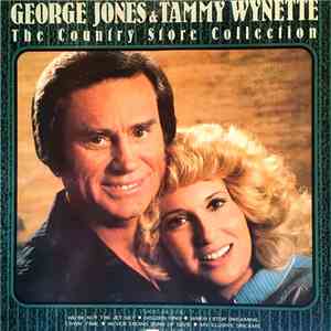 George Jones & Tammy Wynette - The Country Store Collection album