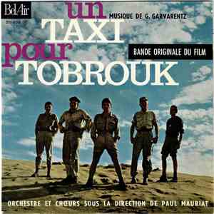 Georges Garvarentz, Paul Mauriat - Un Taxi Pour Tobrouk (OST) album