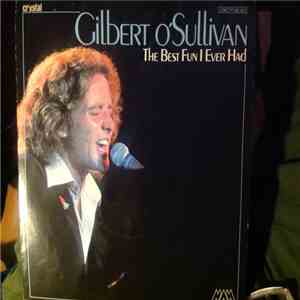 Gilbert O'Sullivan - The Best Fun I Ever Had album