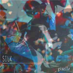 Giselle Rosselli - Silk album