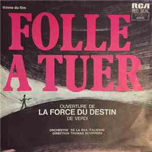 Giuseppe Verdi - La Force Du Destin album
