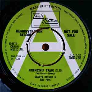 Gladys Knight & The Pips - Friendship Train / You Need Love Like I Do (Don't You) album