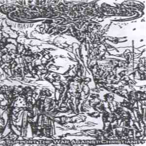 Grabschänder / Irmingot - Support The War Against Christianity / Support The Underground album