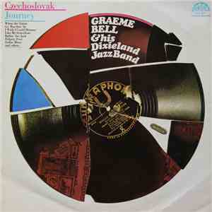 Graeme Bell & His Dixieland Jazz Band - Czechoslovak Journey album