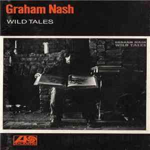 Graham Nash - Wild Tales album