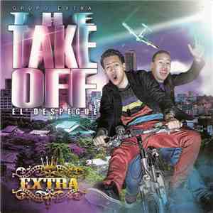 Grupo Extra - The Take Off - El Despegue album