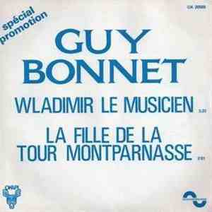 Guy Bonnet - Wladimir Le Musicien / La Fille De La Tour Montparnasse album